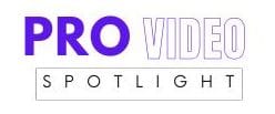 Pro Video Spotlight